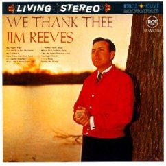 Living Stereo (We Thank Thee) - Jim Reeves