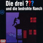 Die drei Fragezeichen und die bedrohte Ranch / Die drei Fragezeichen - Hörbuch Bd.33 (1 Audio-CD)