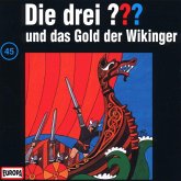 Die drei Fragezeichen und das Gold der Wikinger / Die drei Fragezeichen - Hörbuch Bd.45 (1 Audio-CD)