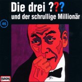 Die drei Fragezeichen und der schrullige Millionär / Die drei Fragezeichen - Hörbuch Bd.46 (1 Audio-CD)