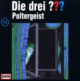 Poltergeist / Die drei Fragezeichen - Hörbuch Bd.73 (1 Audio-CD)