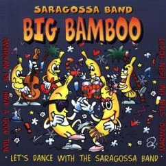 Big Bamboo (Let's Dance With The Saragossa Band) - Band, Saragossa