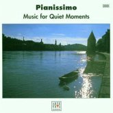 Pianissimo (Music For Quiet Moments) Pianissimo (Music For Quiet Moments)