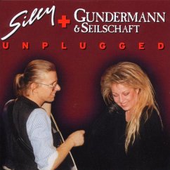 Unplugged - Silly & Gundermann&Seilschaft