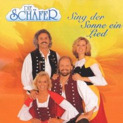 Sing Der Sonne Ein Lied - Schäfer,Die