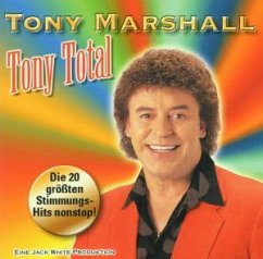 Cover Tony Total-Die 20 Größten Stimmungs-Hits Nonstop!