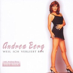 Weil Ich Verliebt Bin - Berg,Andrea