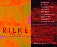 Rilke Projekt - Bis an alle Sterne