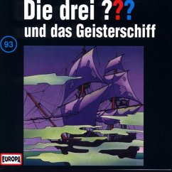 Die drei Fragezeichen und das Geisterschiff / Die drei Fragezeichen - Hörbuch Bd.93 (1 Audio-CD)