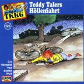 Teddy Talers Höllenfahrt, 1 CD-Audio / Ein Fall für TKKG, CD-Audio 126