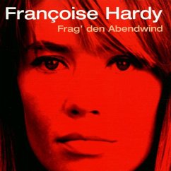 Frag' Den Abendwind - Hardy,Françoise