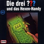 Die drei Fragezeichen und das Hexenhandy / Die drei Fragezeichen Bd.101 (CD)