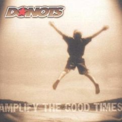 Amplify The Good Times (Basis Version)