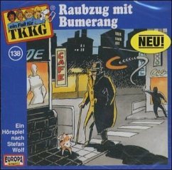 Raubzug mit Boomerang / Ein Fall für TKKG, CD-Audio 138 - Wolf, Stefan