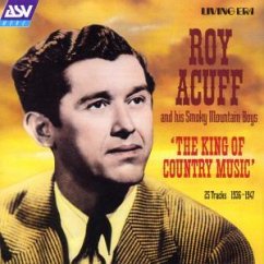The King Of Country Music - Acuff,Roy