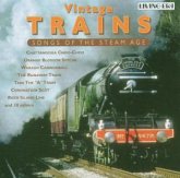 Vintage Trains - Steam Age Songs