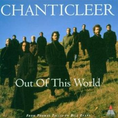 Out Of This World (A Chanticleer Portrait)