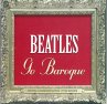 Beatles Go Baroque - Bild 1