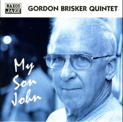 My Son John - Gordon Brisker Quintet