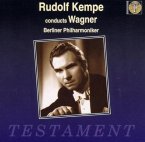 Rudolf Kempe Dirigiert Wagner
