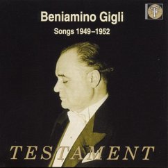 Beniamino Gigli-Songs 1949-1952 - Gigli,Beniamino