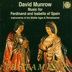 Music For Ferdinand And Isabel - Munrow,David/Early Music Consort Of London,The