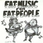 Fat Music Vol.1-Fat Music For Fat People (Ep)