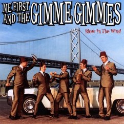 Blow In The Wind - Me First And The Gimme Gimmes