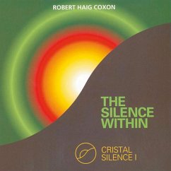 Silence Within,The-Crystal - Coxon,Robert Haig