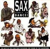 Sax Comes To Dance Sax Comes To Dance