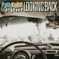 Looking Back - Kuhn,Paul Bigband