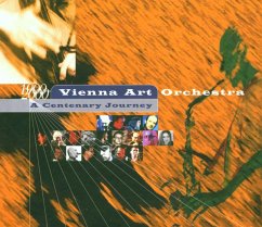 A Centenary Journey - Vienna Art Orchestra
