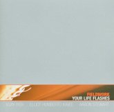 Your Life Flashes Your Life Flashes