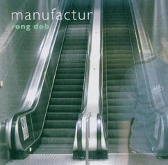 Rong Dob - Manufactur