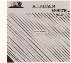 African Roots Act 3 - Wackie'S