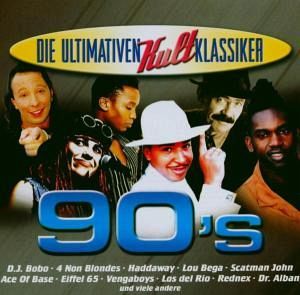 The 90's - Die ultimativen Kult-Klassiker