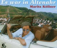 Es War In Altenahr - Köllner,Marita