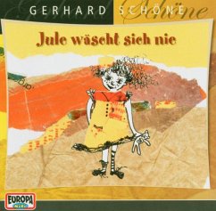 Jule wäscht sich nie - Schöne, Gerhard