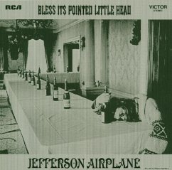 Bless Its Pointed Little Head - Jefferson Airplane