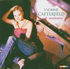 Unterwegs - Catterfeld,Yvonne