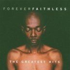 Forever Faithless/Basic