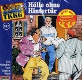 Hölle ohne Hintertür / TKKG Bd.147 (1 Audio-CD)