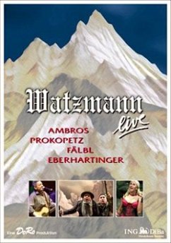 Watzmann Live 2005