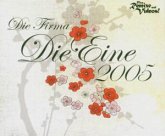 Die Eine 2005 Die Eine 2005