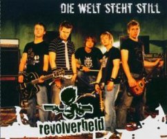 Die Welt Steht Still - Revolverheld