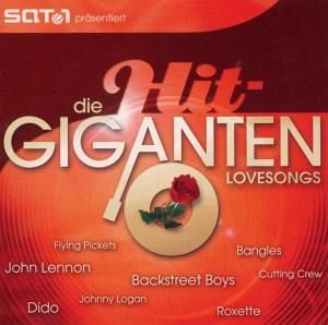 Die Hit Giganten-Lovesongs