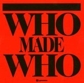 Who Made Who Who Made Who