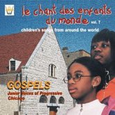 Kinderlieder Der Welt Vol.7-Gospels Aus Chicago Kinderlieder Der Welt Vol.7-Gospels Aus Chicago