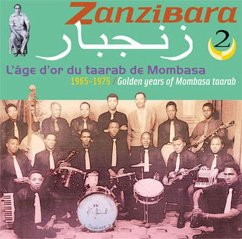 Zanzibara 2 - Zanzibara: Taarab De Mombassa Zanzibara 2 - Zanzibara: Taarab De Mombassa