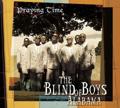 Praying Time - Blind Boys Of Alabama,The